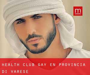 Health Club Gay en Provincia di Varese