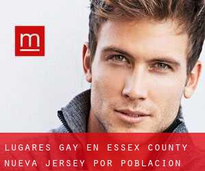 lugares gay en Essex County Nueva Jersey por población - página 1