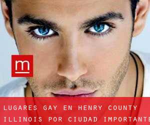 lugares gay en Henry County Illinois por ciudad importante - página 1