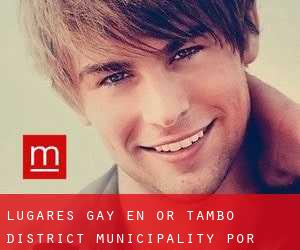 lugares gay en OR Tambo District Municipality por ciudad importante - página 22