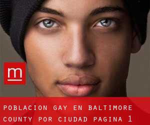 Población Gay en Baltimore County por ciudad - página 1