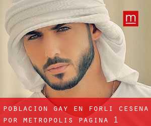 Población Gay en Forli Cesena por metropolis - página 1