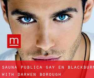 Sauna Pública Gay en Blackburn with Darwen (Borough)