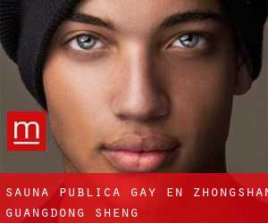 Sauna Pública Gay en Zhongshan (Guangdong Sheng)