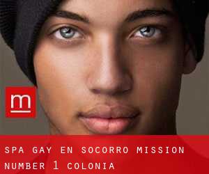 Spa Gay en Socorro Mission Number 1 Colonia